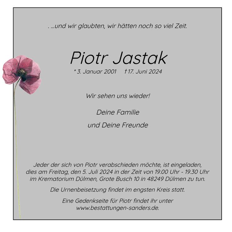 Eine Traueranzeige für Piotr Jastak